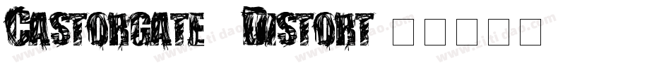 Castorgate - Distort字体转换